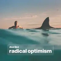 Dua Lipa - Radical Optimism 